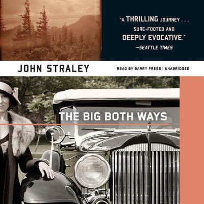 The Big Both Ways 1482957493 Book Cover