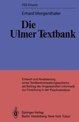 Die Ulmer Textbank: Entwurf Und Realisierung Ei... [German] 3540166505 Book Cover