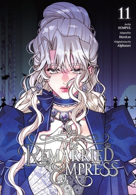 The Remarried Empress, Vol. 11 B0GXTZWR7R Book Cover