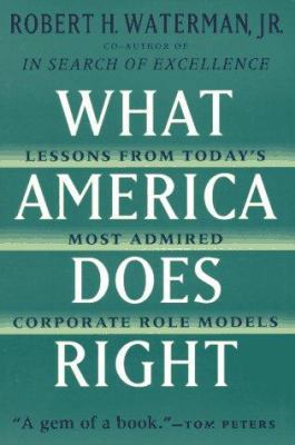 What America Does Right: Lessons from Today's M... 0452273765 Book Cover