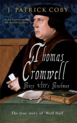 Thomas Cromwell: The True Story of 'wolf Hall' 1445614103 Book Cover
