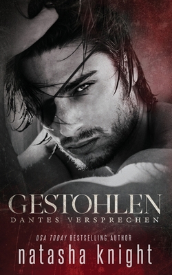 Gestohlen: Dantes Versprechen [German] B0B7GLB3BM Book Cover