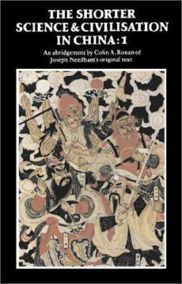 The Shorter Science and Civilisation in China, ... 0521218217 Book Cover