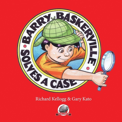 Barry Baskerville Solves a Case 0615797156 Book Cover