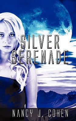 Silver Serenade 160154782X Book Cover