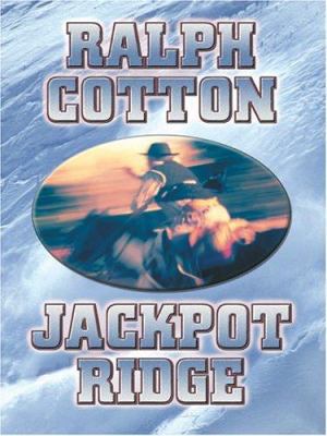 Jackpot Ridge [Large Print] 0786264411 Book Cover