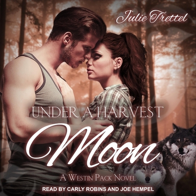 Under a Harvest Moon: A Westin Pack Prequel B08ZBZPXR7 Book Cover