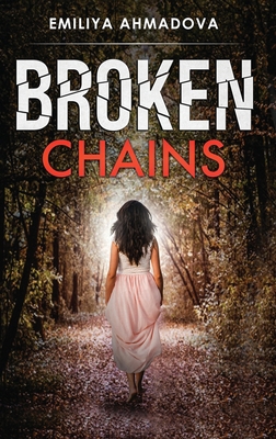 Broken Chains 173369823X Book Cover
