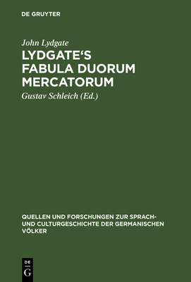 Lydgate's Fabula duorum mercatorum [German] 3110994453 Book Cover