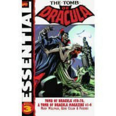 Essential Tomb of Dracula, Vol. 3 (Marvel Essen... 0785115587 Book Cover