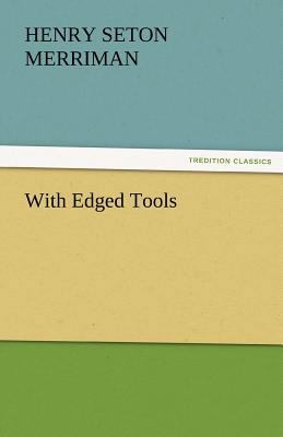 With Edged Tools 3842466552 Book Cover