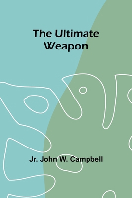 The Ultimate Weapon 9362094185 Book Cover