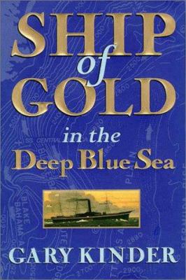Ship of Gold in the Deep Blue Sea 0871134640 Book Cover