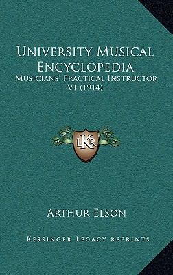University Musical Encyclopedia: Musicians' Pra... 1164439790 Book Cover