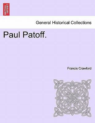 Paul Patoff. 1241486719 Book Cover