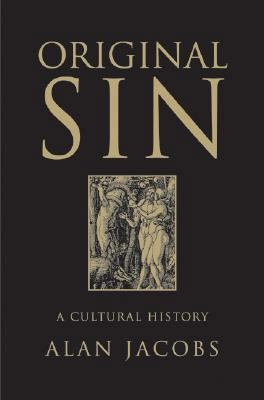 Original Sin: A Cultural History 0060783400 Book Cover