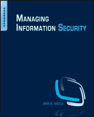 Managing Information Security 1597495336 Book Cover