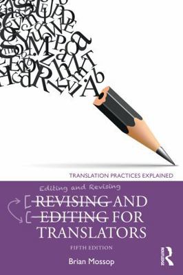 Revising and Editing for Translators 1032800461 Book Cover