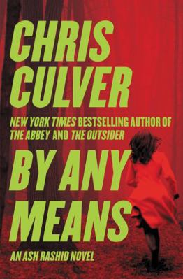 By Any Means 1455525987 Book Cover