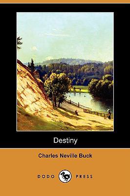 Destiny (Dodo Press) 1406590037 Book Cover