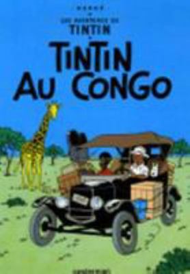 Tintin Au Congo (Aventures de Tintin) MINI ALBU... [French] 2203003049 Book Cover