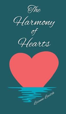 The Harmony of Hearts 9916874921 Book Cover