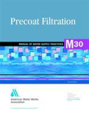 M30 Precoat Filtration, Second Edition 0898677874 Book Cover