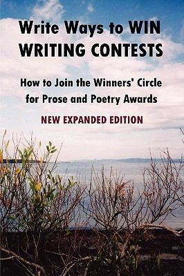 Write Ways to WIN WRITING CONTESTS: How To Join... 0557023254 Book Cover