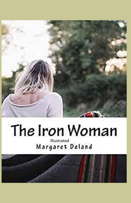 The Iron Woman Illustrated
