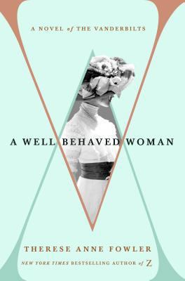 Well Behaved Woman 1250202752 Book Cover