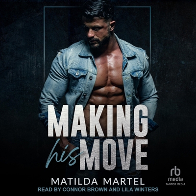 Making His Move B0CZF9G6J9 Book Cover