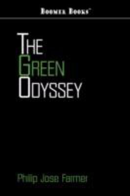 The Green Odyssey 1434100723 Book Cover