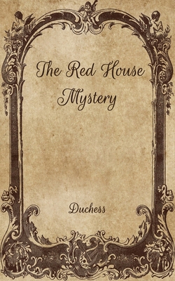 The Red House Mystery B08W3RNZ2Y Book Cover