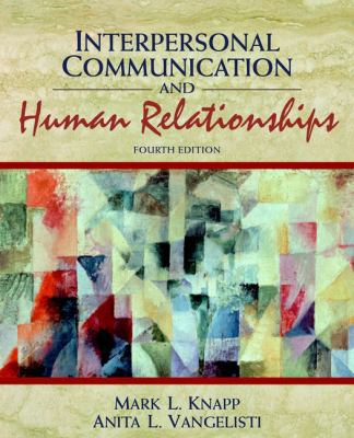 Interpersonal Communication and Human Relations... 0205295738 Book Cover