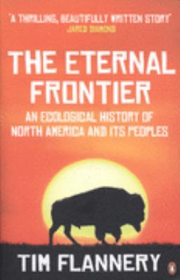 The Eternal Frontier: An Ecological History of ... 0141026936 Book Cover