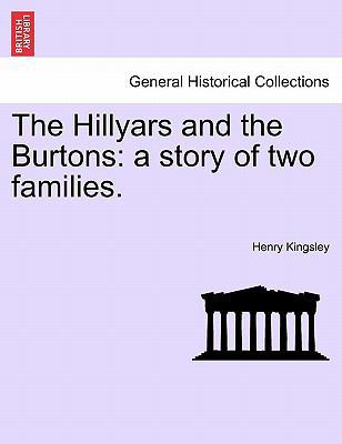 The Hillyars and the Burtons: A Story of Two Fa... 1240865155 Book Cover