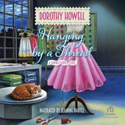 Hanging by a Thread: Library Edition (The Sewin... 170507393X Book Cover