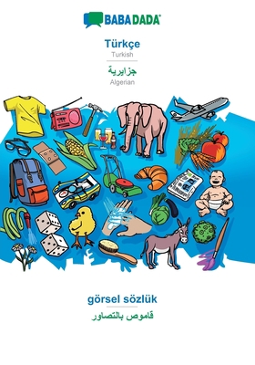 Türkçe - Algerian (in arabic script), görsel sö... [Turkish] 3749853568 Book Cover