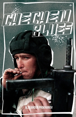 Chechen Blues 1953730353 Book Cover