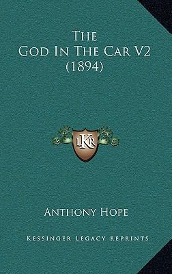The God In The Car V2 (1894) 1167272250 Book Cover