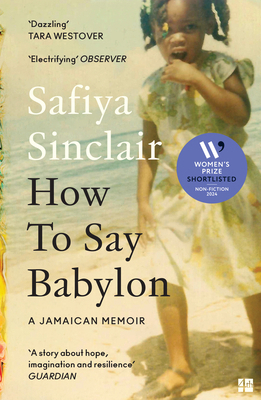 How To Say Babylon: A Jamaican Memoir 0008491321 Book Cover