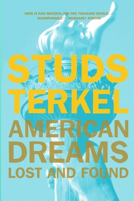 American Dreams: Lost and Found B006Z18HQW Book Cover