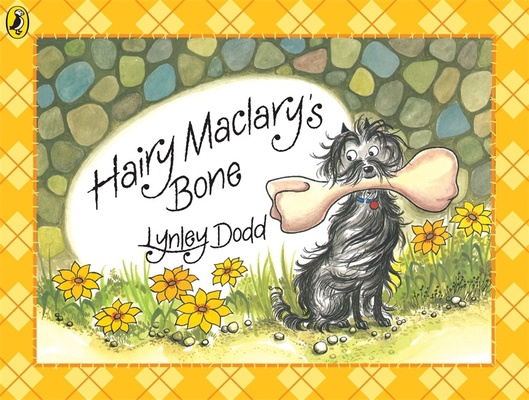 Hairy Maclarys Bone (Hairy Maclary and Friends) 014050558X Book Cover