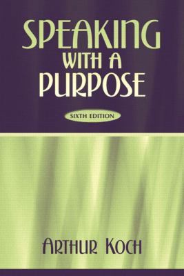 Speaking with a Purpose 020538031X Book Cover