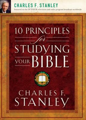 10 Principles for Studying Your Bible B002YNS29W Book Cover