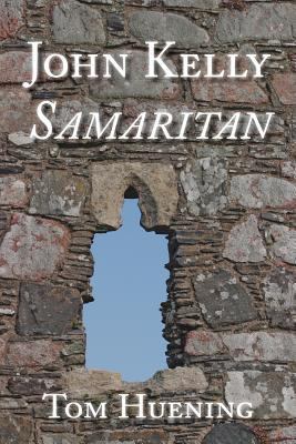 John Kelly Samaritan 0981734138 Book Cover