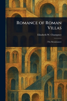 Romance of Roman Villas 1023200813 Book Cover