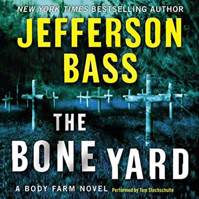 The Bone Yard (Unabridged) 1461800900 Book Cover