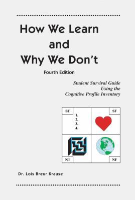 How We Learn and Why We Don't 0759327343 Book Cover