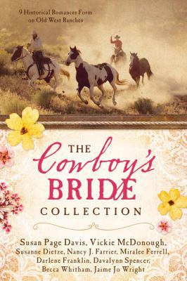 The Cowboy's Bride Collection: 9 Historical Rom... 1634095251 Book Cover